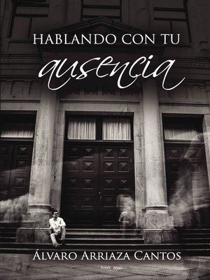 cover image of HABLANDO CON TU AUSENCIA